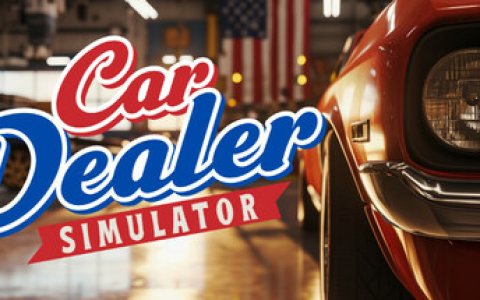 汽车经销商模拟器 / Car Dealer Simulator v20260116 免安装中文版-绿动下载