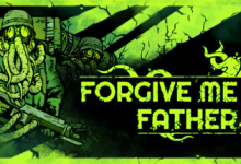原谅我父亲 1 / Forgive Me Father1 v1.4.1 + 原谅我父亲 2 / Forgive Me Father2 v1.1.1.8s 免安装中文版-绿动下载