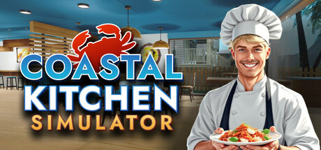 海岸厨房模拟器 / Coastal Kitchen Simulator v1.0.1 免安装中文版-绿动下载